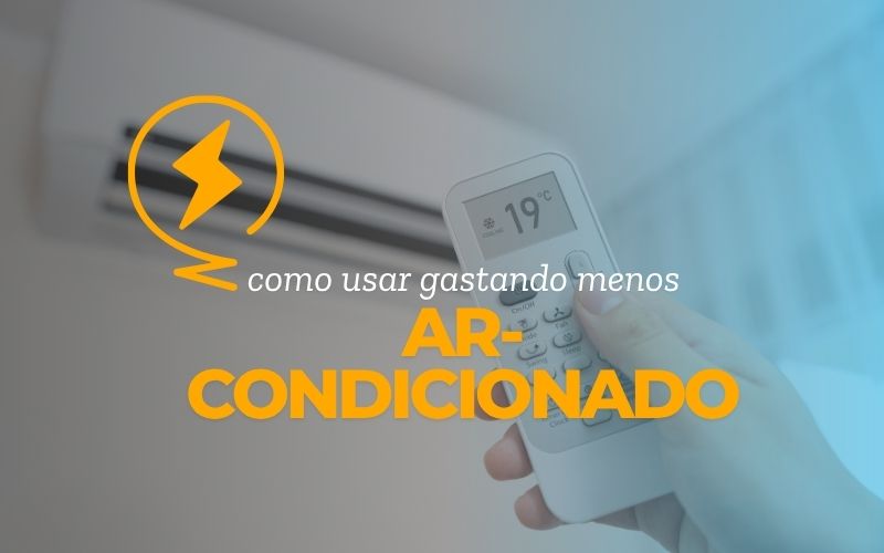 Ar-condicionado: como usar gastando menos