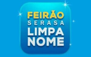 Feirão Limpa Nome 2025: datas, bancos participantes e cuidados antes de negociar